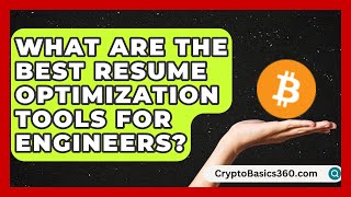 What Are the Best Resume Optimization Tools for Engineers? | Your Engineering Future