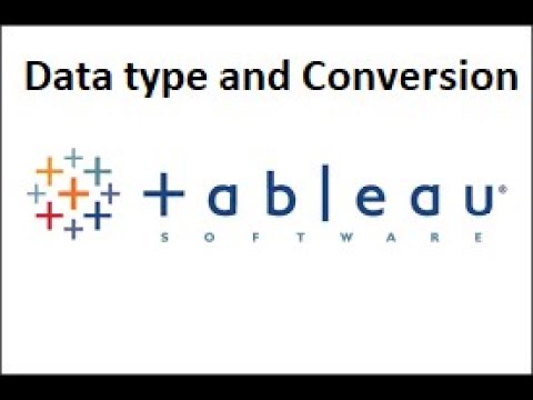 Datatypes in Tableau and their conversion