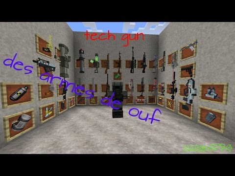 DES ARMES DE MALADES !! tech guns Minecraft