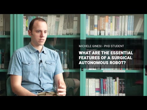 🧠🤖 What are the essential features of a surgical autonomous robot? - Michele Ginesi