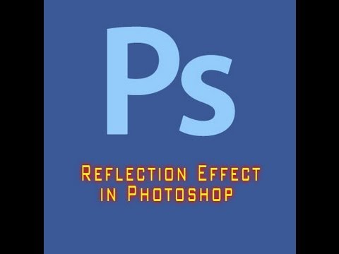Reflection Effect in Photoshop