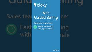 #Guidedselling with #veloxy helps you increase #sales and maximize your productivity.