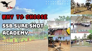 what SSB SURESHOT ACADEMY is providing ? why to choose ? why its the BEST ?