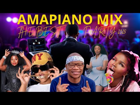 AMAPIANO MIX THE BEST PARTY 2025 - BEST AMAPIANO OF 2025 PARTY