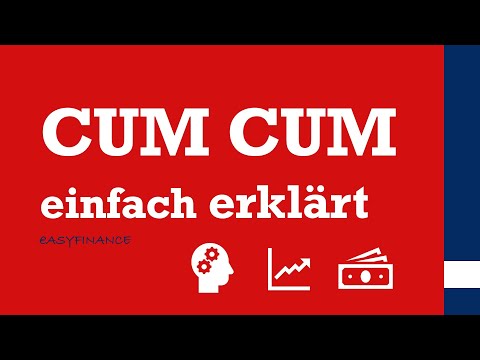 CUM-CUM  | Was ist Cum-Cum? | einfach erklärt