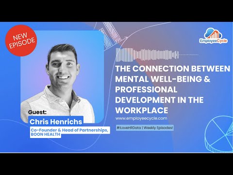 The Connection Between Mental Well-Being & Professional Development in the Workplace