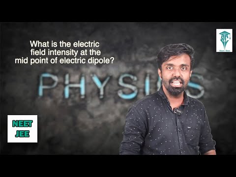 Electricfield intensity|| Electrostatic potential || plus 2 || NEET|| JEE