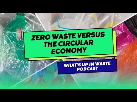 Zero Waste & The Circular Economy #zerowaste #circulareconomy #sustainability