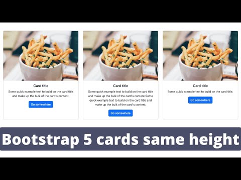 Bootstrap cards same height | Bootstrap cards side by side
