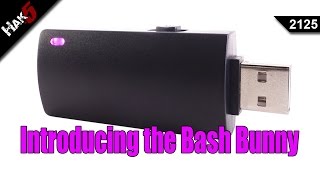 Introducing the Bash Bunny - Hak5 2125