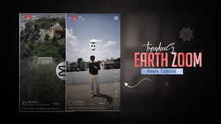 Instagram Trending Earth Zoom Out Video Kaise Banaen🌍🔥 | Earth Zoom Out Video Tutorial