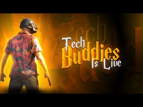 Playing PUBG MOBILE With TechBuddies | PUBG MOBILE | TechBuddies