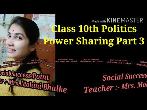 Class 10th politics Power Sharing Part 3
