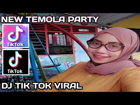 DJ TEMOLA PARTY VIRAL SANTUY TIKTOK TERBARU