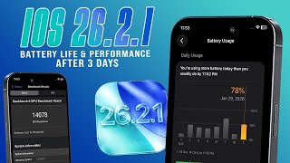 iOS 26.2.1 Battery Life, Performance (After 3 Days)