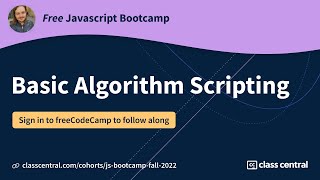 Let’s learn basic algorithms in JS! [Free JS Bootcamp]