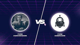 Type conversion Vs Type Coercion | JavaScript | ( Day - 14/130 )