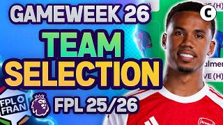 FPL GW26 TEAM SELECTION | 🌍 5K RANK | Fantasy Premier League 2025/26