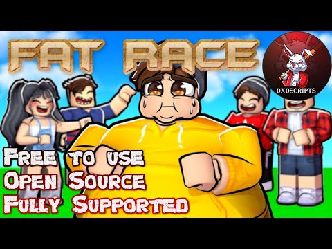 DXDScripts Roblox - Episode 17 - Fat Race