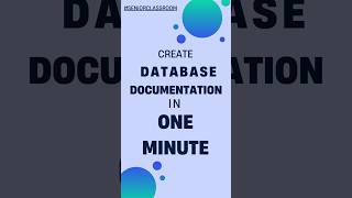 Create database documentation in one minute! #bestpractices #codingbestpractices #sqlshorts #sql