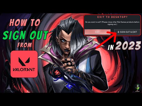 How to Sign out from VALORANT | New Method in 2023