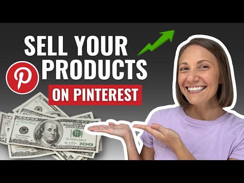 Make Money on Pinterest - How to Sell Your Products on Pinterest (2026)