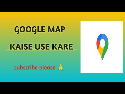 Google map kaise use kare | Google map chalana sikhe 2025 | how to use google map