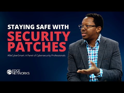 Staying Safe with Security Patches: From a Panel of Cybersecurity Experts