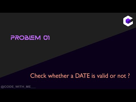 VALID DATE | Programming in C