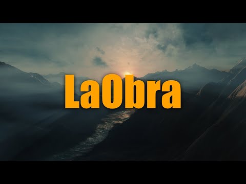 LaObra - ¿Por qué y cómo realizarla?