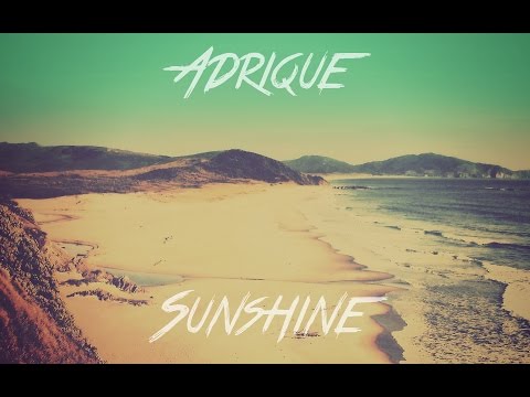 Adrique - Sunshine (Original Mix)