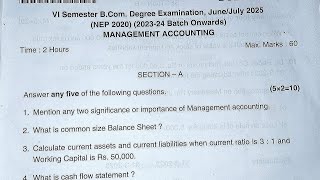 Bcom 6th semester Management Accounting question paper 2025 #managementaccounting @Knowlegebox