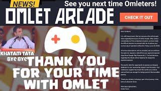 🔴OMLET SHUTDOWN | OMLET ARCADE LAST OFFICEAL STREAM | OMLET ARCADE END🔥😈||