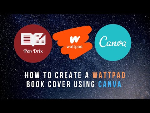 How to creat a Wattpad book cover using Canva