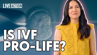 Can You Be Pro-Life And Support IVF?
