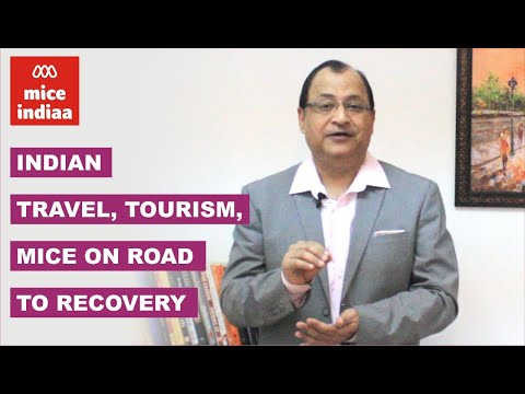 Indian Travel, Tourism, MICE on Road to Recovery | MICE INDIAA | Shekhar
