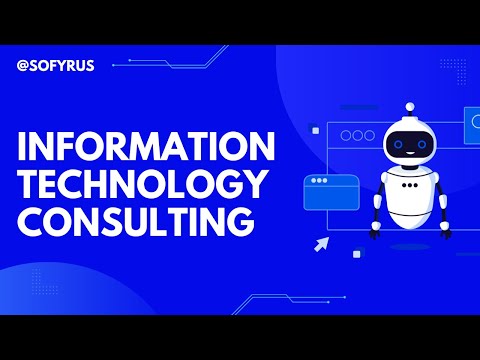 IT Information Technology Consulting | @sofyrustechnologies  | Software Development Services