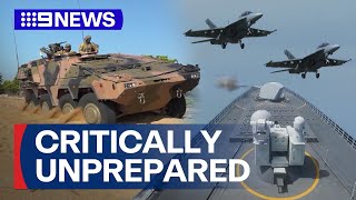 Australia’s defence critically unprepared for conflict, says independent review | 9 News Australia