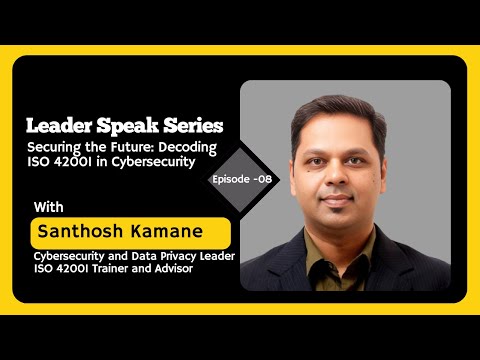 ISO 42001 boosts trust and supports responsible AI ' says Santosh Kamane, Cybersecurity Leader