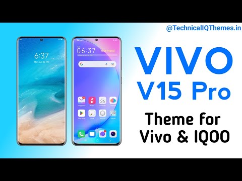 VIVO V15 Pro Theme For Vivo and IQOO Device || Technical Raja Varma