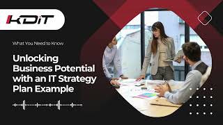 Unlocking Business Potential with an IT Strategy Plan Example