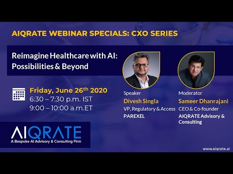 Reimagine Healthcare with AI: Possibilities & Beyond | Divesh Singla
