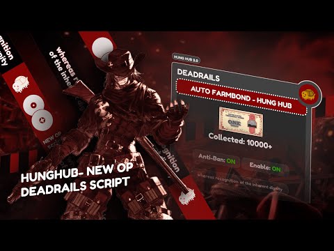 (No Key) Best Dead Rails Auto Bonds Script | Hung Hub