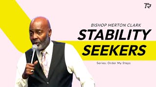 Stability Seekers | Series: Order My Steps 2025-05-11_11am