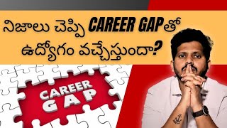Career Gap Job with Truth Telling | Software Developer Course in Hyderabad | #fullstackdeveloper