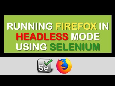 Running Firefox in Headless Mode : New Selenium Feature