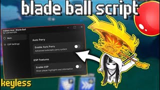 BLADE BALL Script AUTO PARRY & GOD MODE HACKS🔥| Pastebin 2025 [NO KEY & BEST]👑