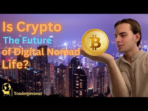 Why Digital Nomads Should Embrace Cryptocurrency