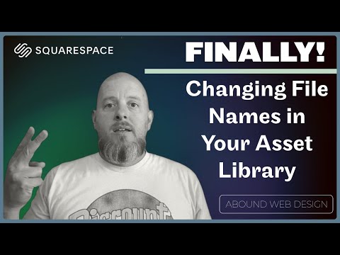 How to Change File Names in Squarespace's Asset Library