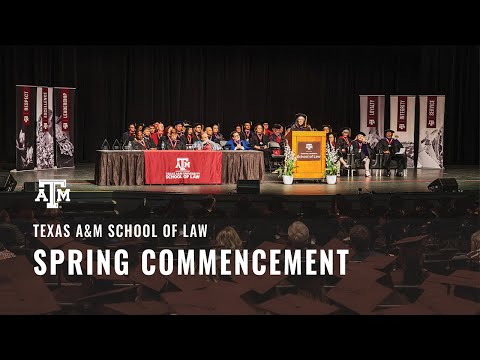 Texas A&M School of Law Commencement Ceremony 2025